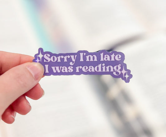 Sorry I’m late sticker