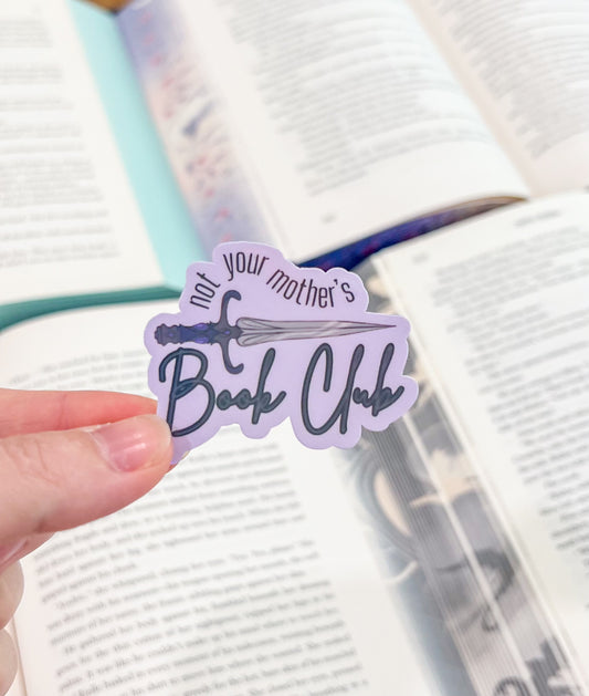 Not your mothers book club sticker