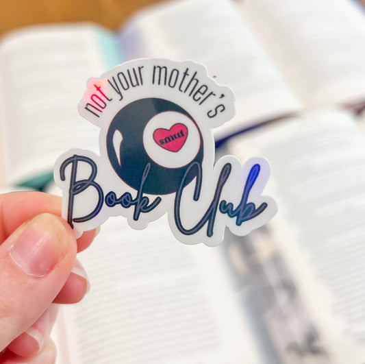 Not your mothers book club sticker