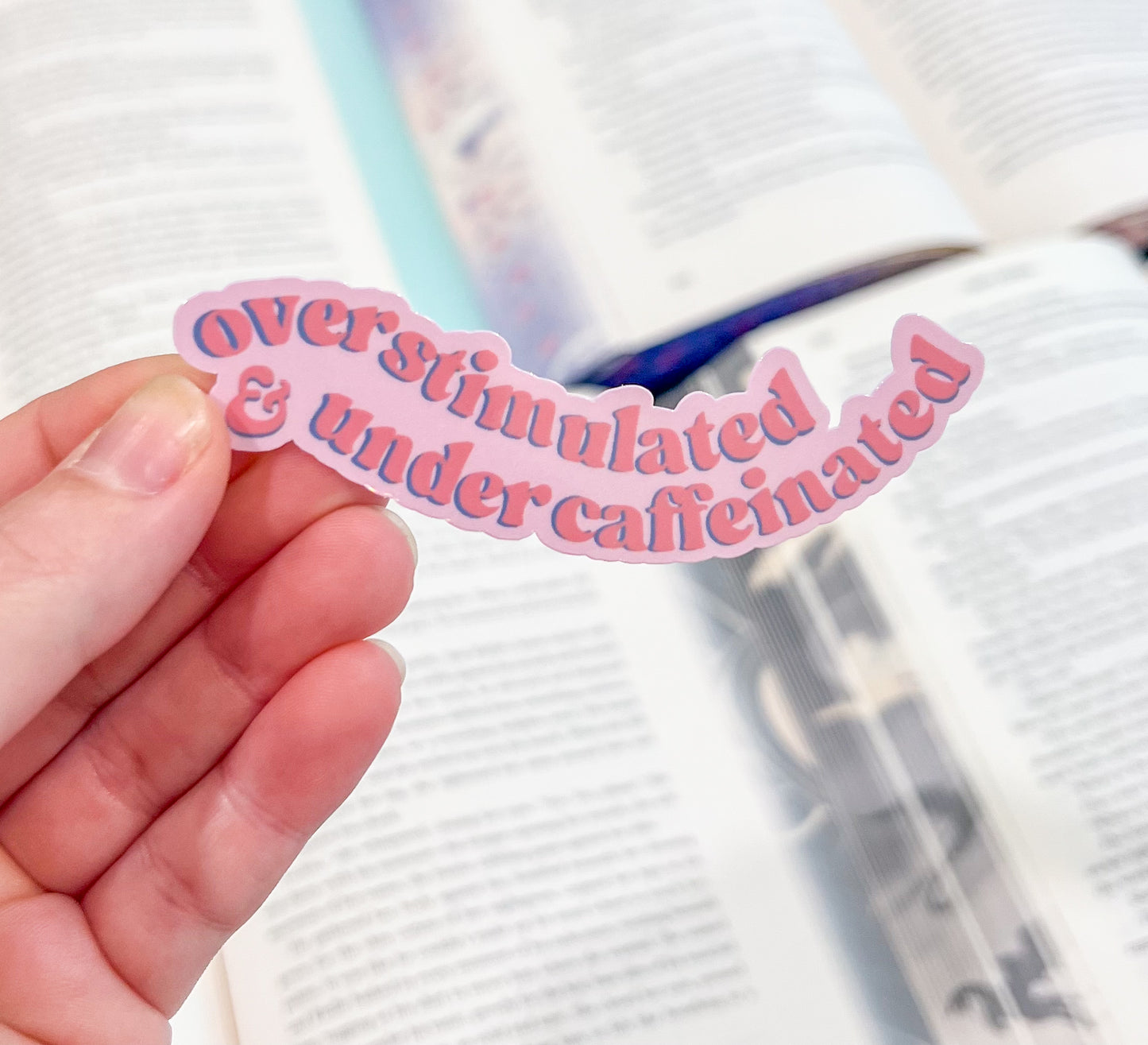 Overstimulated sticker
