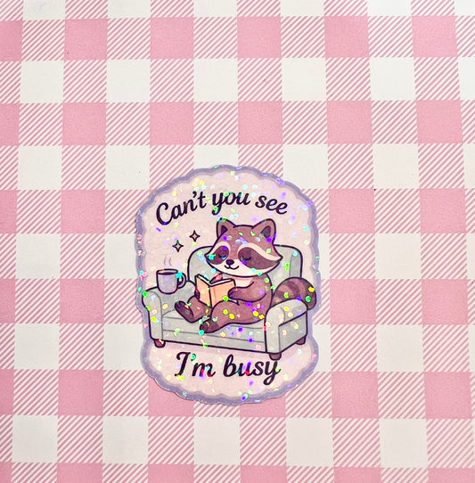 Can’t You See Sticker